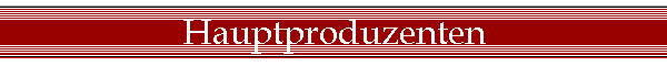Hauptproduzenten
